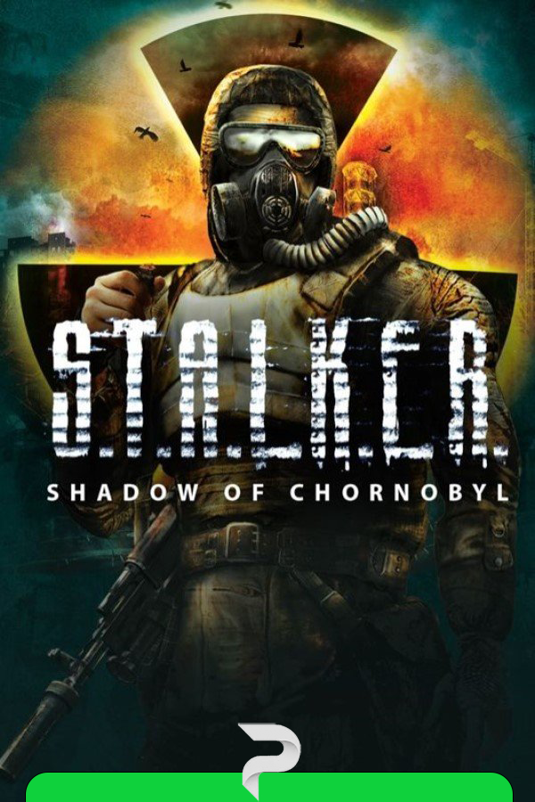 S.T.A.L.K.E.R.: Shadow of Chernobyl v.1.0006 [Архив (Steam)] (2007)