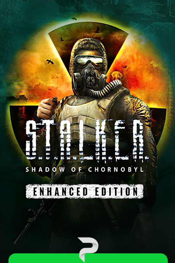 S.T.A.L.K.E.R.: Shadow of Chernobyl - Enhanced Edition v.1.7.2.13762 [Папка игры (Steam)] (2007-2025)