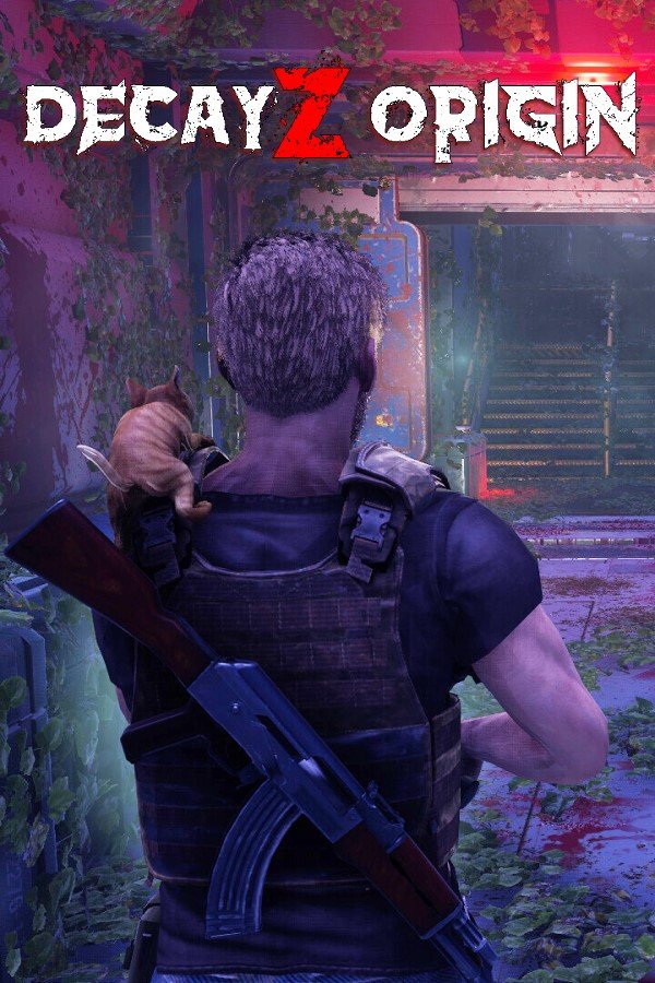 DecayZ Origin (2025/07/09) [Папка игры] (Early Access)