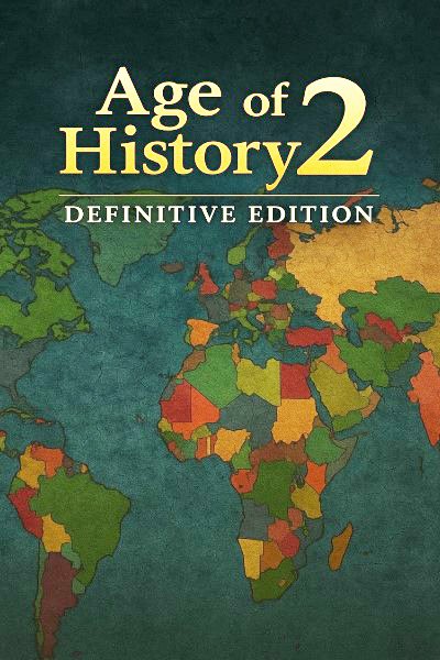 Age of History 2: Definitive Edition v.2.01 (2026/06/14) [Архив] (2026)